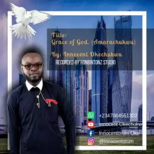 Innocent Okechukwu - Grace of God
